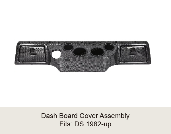 Dash Board Cover Assembly